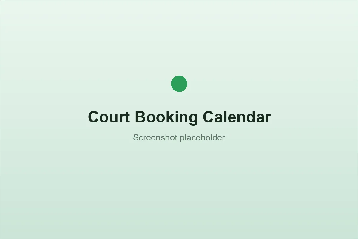 Court booking calendar across time slots